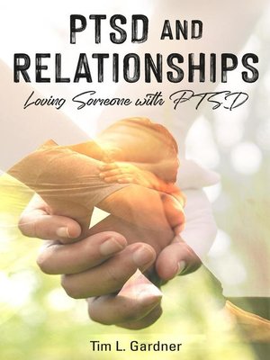 PTSD and Relationships - ebook
